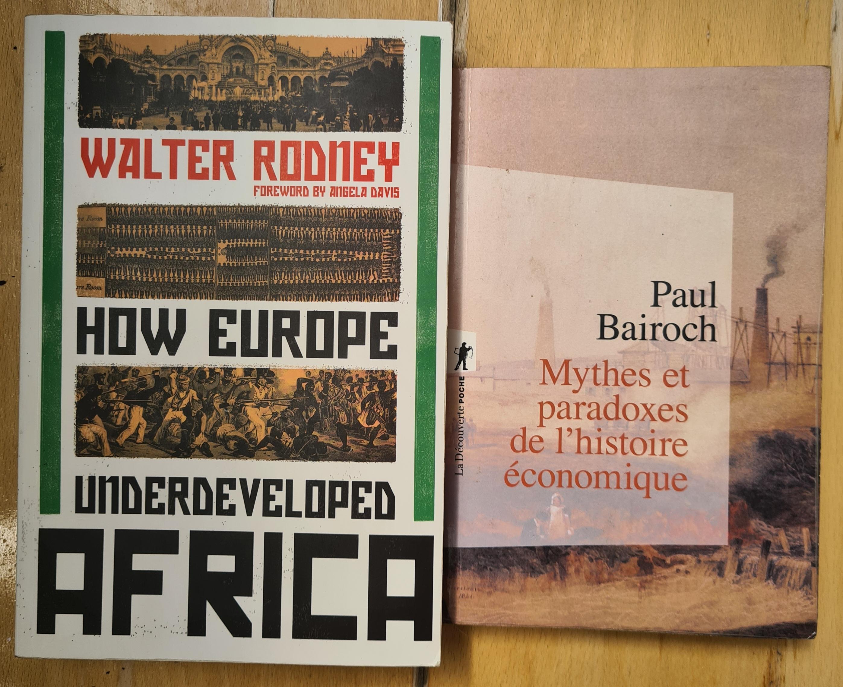 The uneasy balance of Western colonialism in Africa (Walter Rodney vs. Paul Bairoch) 