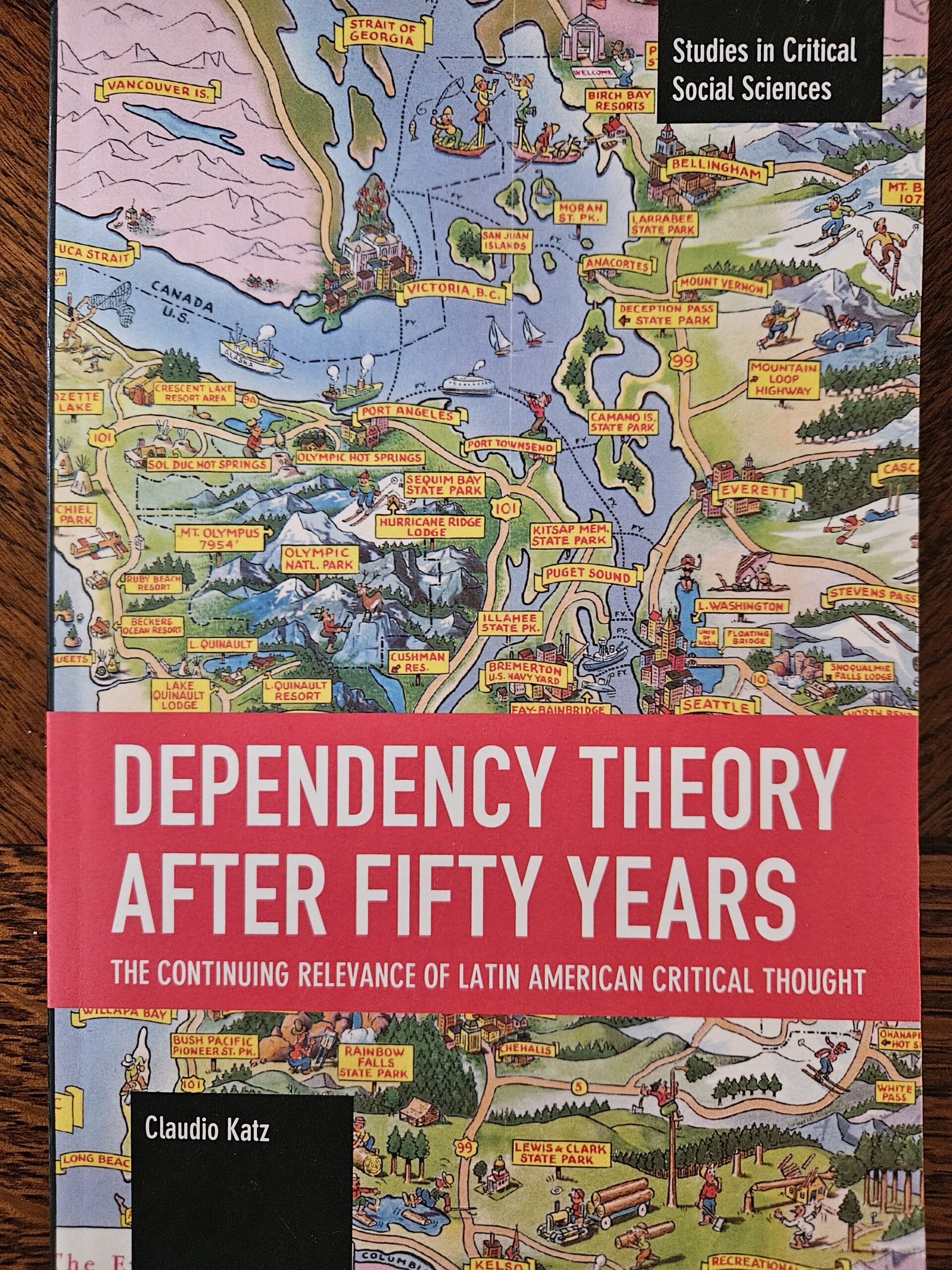Dependency Theory After 50 Years: Development, United Nations, War in Ukraine and the Global Fragmentation